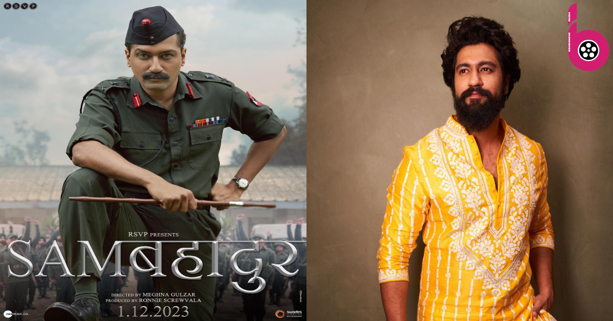 Sam Bahadur movie