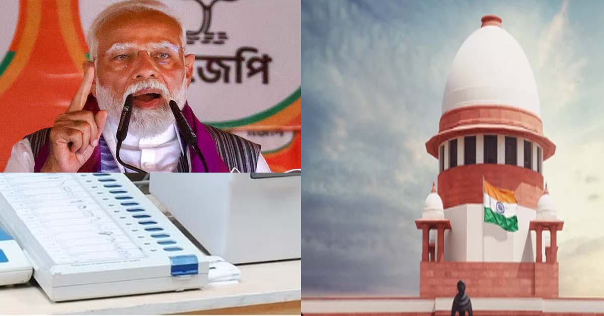 PM Modi over Supreme Court Verdict on EVM-VVPAT
