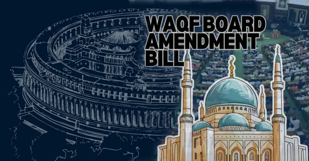 Waqf Board Bill