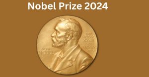 2024 चिकित्सा के लिए Nobel Prize की घोषणा आज की जाएगी