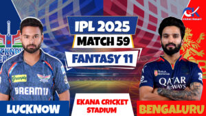 LSG vs RCB | Match Prediction | IPL 2025 Match – 59 | Fantasy XI | Pitch Report